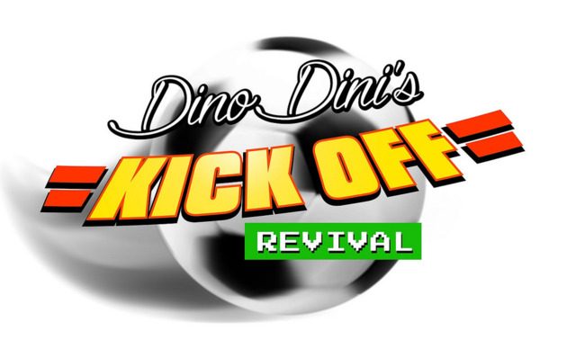 Dino Dini’s Kick Off Revival