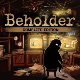 Beholder: Complete Edition