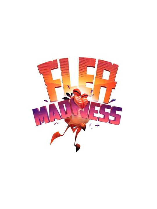 Flea Madness