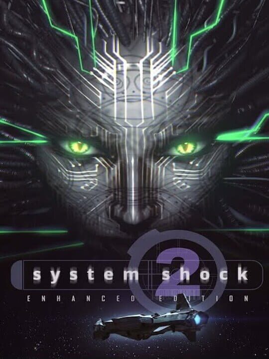 System Shock 2: Enhanced Edition