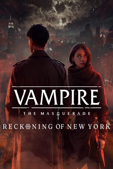 Vampire: The Masquerade – Reckoning of New York