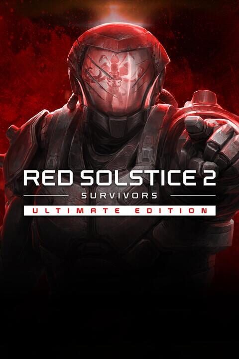 Red Solstice 2: Survivors – Ultimate Edition